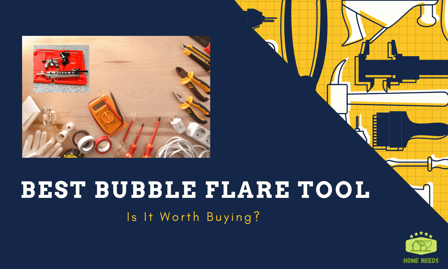 Best Bubble Flare Tool