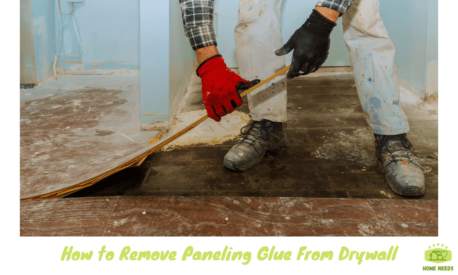 How to Remove Paneling Glue From Drywall